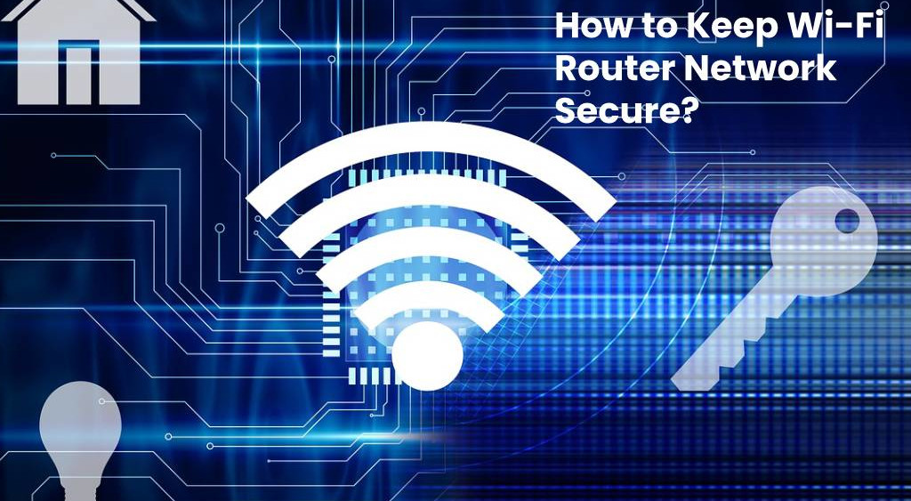 Securing Your Home WiFi Network